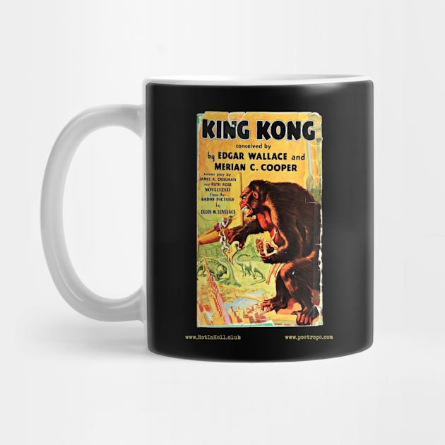 KINK KONG by Delos W. Lovelace & Edgar Wallace & Merian C. Cooper –– Mug & Travel Mug by Rot In Hell Club